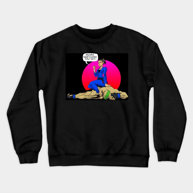 Mama said V.2 Crewneck Sweatshirt by Heroesandheadkicks